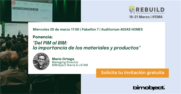 BIMobject | "Del PIM al BIM: la importancia de los materiales y productos"